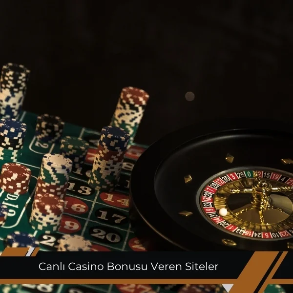 Canlı Casino Bonusu Veren Siteler