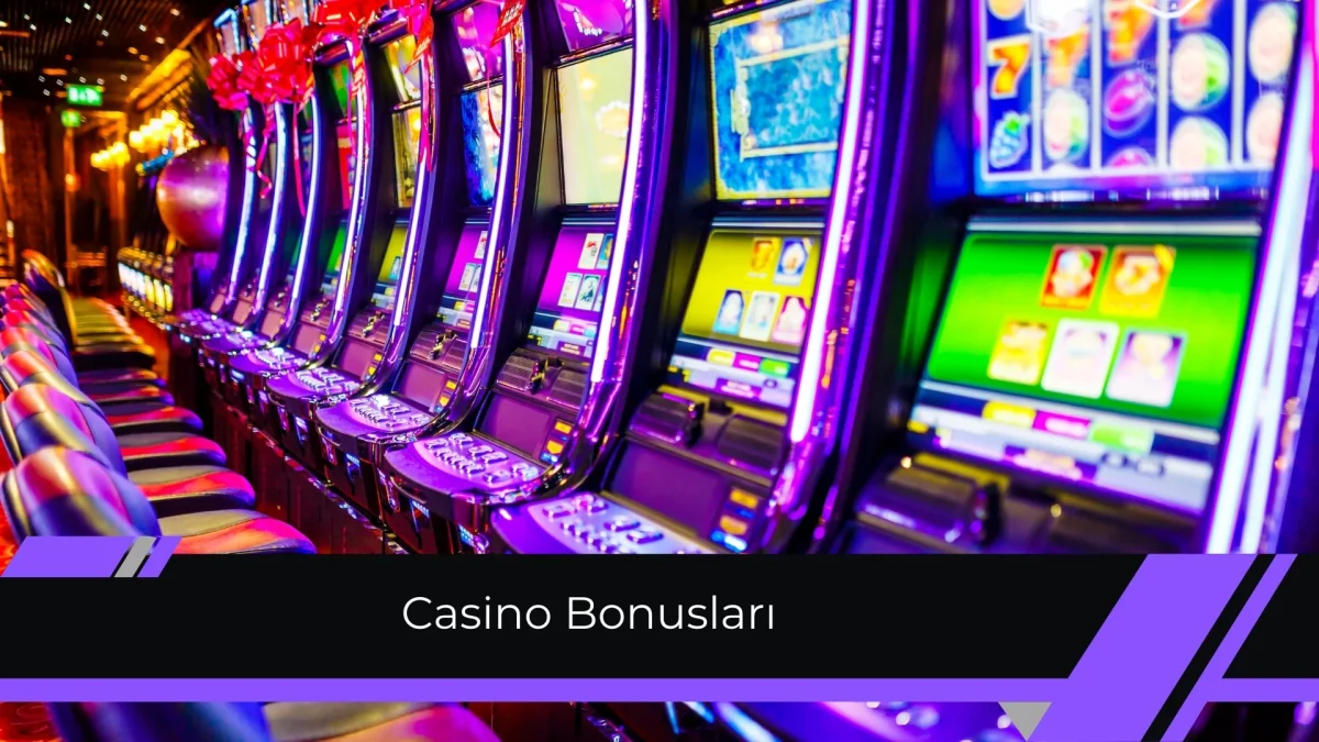 Casino Bonusları