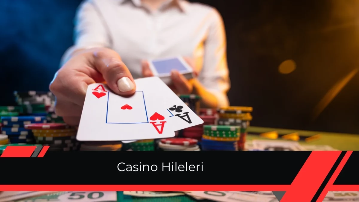 Casino Hileleri