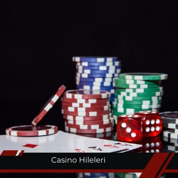 Casino Hileleri